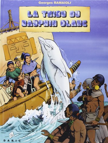 couverture de : tribu du dauphin blanc