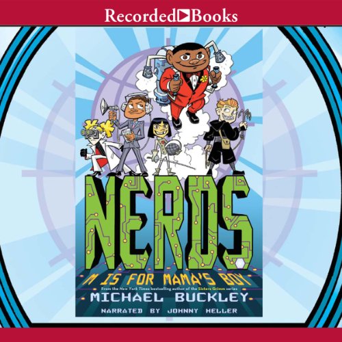 M is for Mama's Boy: NERDS, Book 2