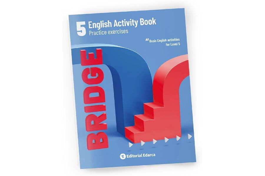 BRIDGE 5 - Inglés para Quinto de Primaria | 10-11 Años | Gramática y Vocabulario Básico | Soluciones Incluidas.