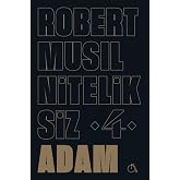 Niteliksiz Adam 4
