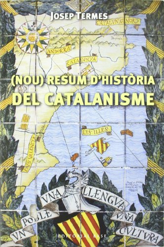 (nou) resum d'història del catalanisme: 59 (base històrica)
