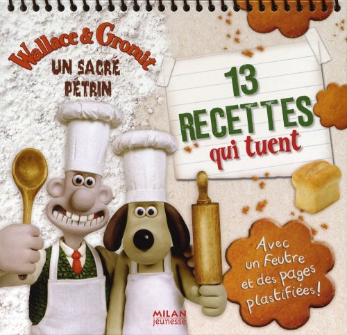 couverture de : Wallace & Gromit, un sacr&eacute; p&eacute;trin