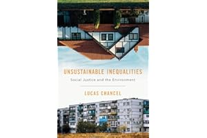 Unsustainable Inequalities: Social Justice and the Environment