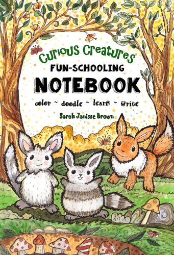 Curious Creatures - Fun-Schooling Notebook: Dyslexia Games Presents: Color, Doodle, Learn & Write - Ages 5 to 10: Volume 1 (Fun-Schooling With Thinking Tree Books)