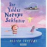 Bir Yıldız Nereye Saklanır