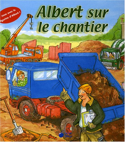 couverture de : Albert sur le chantier