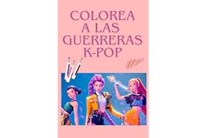 GUERRERAS K-POP. LIBRO PARA COLOREAR.