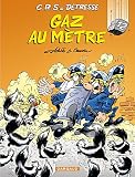 Image de CRS = Détresse, tome 12 : Gaz au mètre