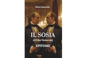 IL SOSIA di Fëdor Dostoevskij: EPITOME