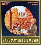 Image de Gesammelte Werke, Karl May und die Musik, m. CD-Audio