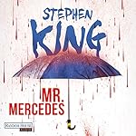 Mr. Mercedes (Bill Hodges Trilogie 1)