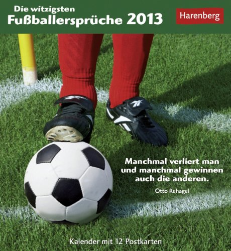 Die witzigsten Fußballersprüche 2013