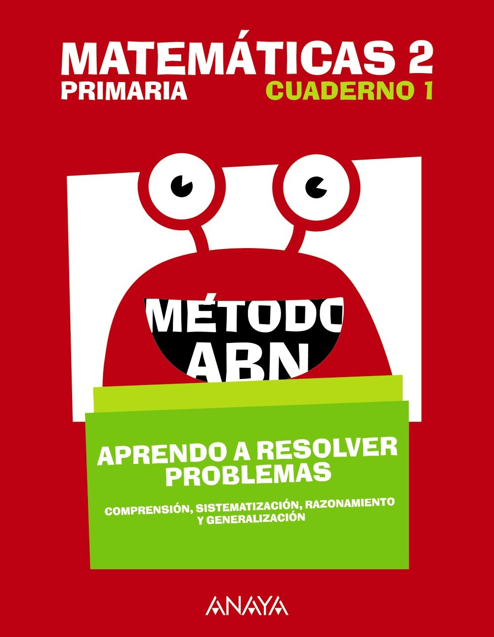 Matemáticas 2. Método ABN. Aprendo a resolver problemas 1