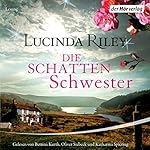 Die Schattenschwester (Die sieben Schwestern 3)