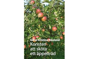 Konsten att sköta ett äppelträd
