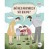 Alfabe Bulutu 4 - Bulut ve Selis Haykırdı: Ağa&ccedil;larımıza Ne Oldu?