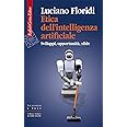 Etica dell'intelligenza artificiale. Sviluppi, opportunità, sfide