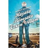 Hayata R&ouml;veşata &Ccedil;eken Adam
