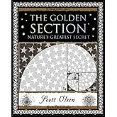 Golden Section: Nature's Greatest Secret