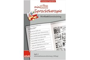miniLÜK-Sprachtherapie - Hirnfunktionstraining: Heft 2 Informationsverarbeitung Alltag: Infomationsverarbeitung Alltag (Schubi-LÜK-Sprachtherapie Erwachsene)