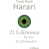 21 Lektionen für das 21. Jahrhundert (Beck Paperback)