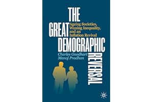 The Great Demographic Reversal: Ageing Societies, Waning Inequality, and an Inflation Revival