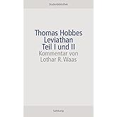 Leviathan: oder Stoff, Form und Gewalt eines kirchlichen und bürgerlichen Staates (Suhrkamp Studienbibliothek)