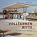 Produktbild VOLLTANKEN BITTE - Die Geschichte der Tankstelle