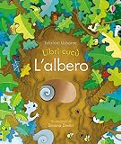 L'albero. Libri cucù. Ediz. a colori