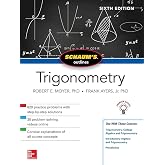 Schaum's Outline of Trigonometry, Sixth Edition