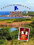 Front cover for the book Rhode Island (It's My State!) by Rick Petreycik