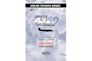 Airbus A320 pilot handbook: Simulator and checkride techniques