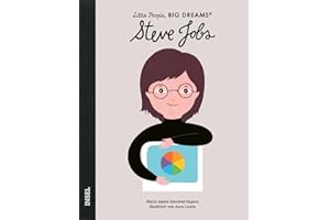 Steve Jobs: Little People, Big Dreams. Deutsche Ausgabe | Kinderbuch ab 4 Jahre