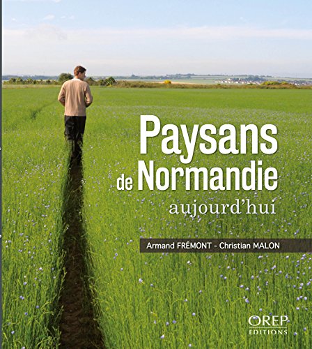 Paysans de Normandie aujourd'hui gratuit Paysans de Normandie aujourd'hui gratuit