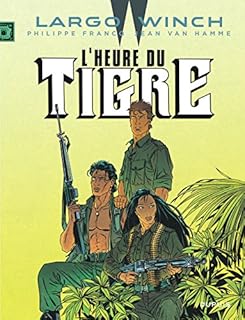 jaquette livre Largo Winch - tome 8 - L'Heure du tigre (grand format)