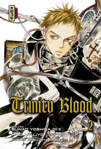 Trinity Blood — Tome 2