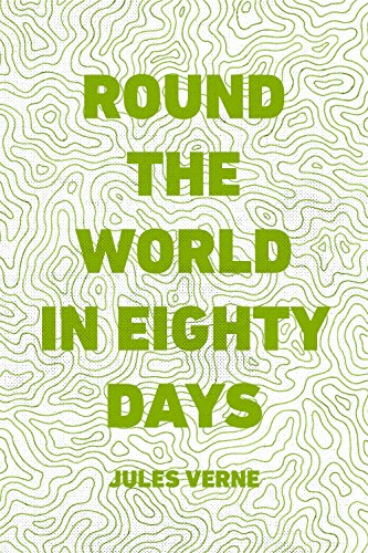 Download Round the World in Eighty Days (English Edition)