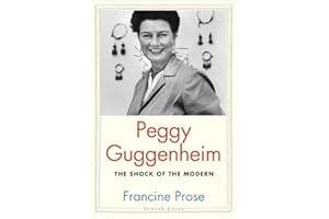 Peggy Guggenheim: The Shock of the Modern (Jewish Lives)