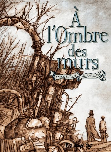 couverture de : A l'ombre des murs