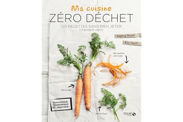 Ma cuisine zéro déchet