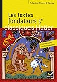 Les textes fondateurs 5e