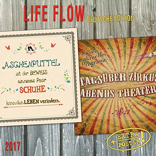 Life Flow (DE) 2017: Kalender 2017 (Artwork Extra)