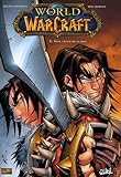 World of Warcraft, Tome 6 : Dans l'Antre de la mort by 