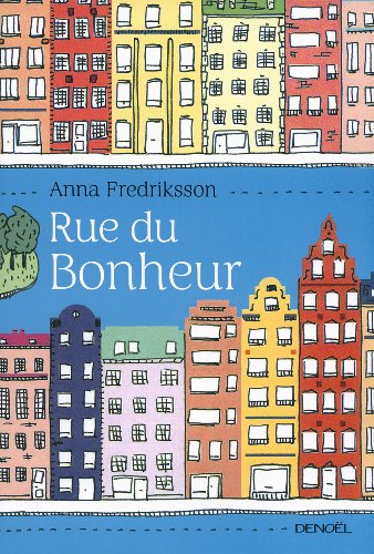 Rue du bonheur