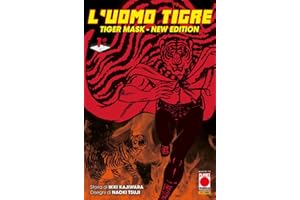 L'Uomo Tigre. Tiger Mask. New edition (Vol. 1)