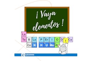 ¡Vaya elementos!: La Tabla Periódica con humor
