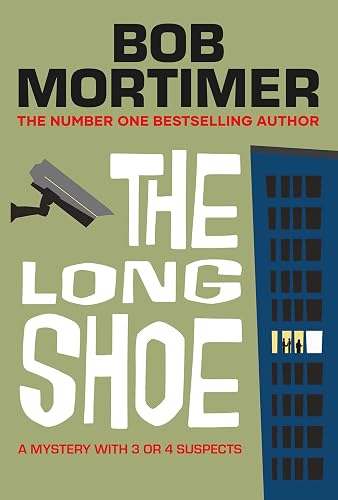 #3 — The Long Shoe: The new novel from multi-million selling author
