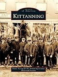 Image de Kittanning (Images of America) (English Edition)