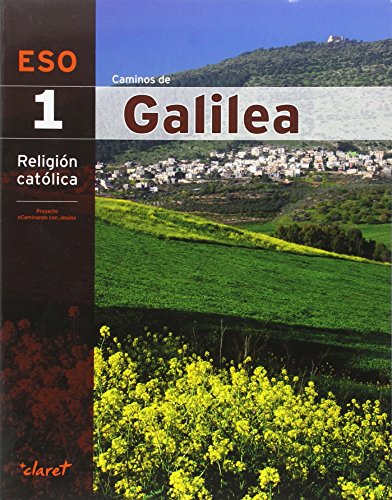CAMINOS DE GALILEA ANDALUCIA (RELIGION 1 ESO): 000001