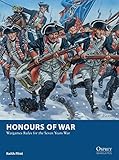 Honours of War: Wargames Rules for the Seven Years' War (Osprey Wargames, Band 11) by 
